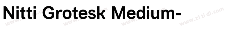 Nitti Grotesk Medium字体转换